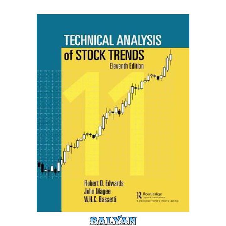 دانلود کتاب Technical Analysis of Stock Trends, Eleventh Edition